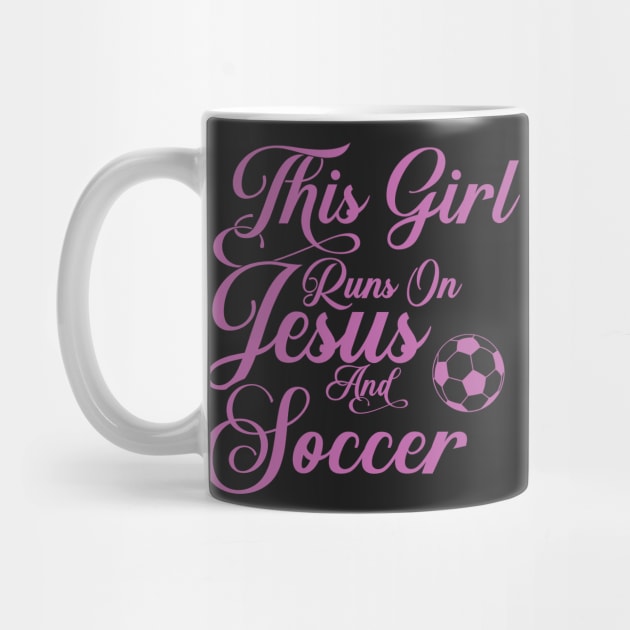 This Girl Runs On Jesus And Soccer print Christian Gift by theodoros20